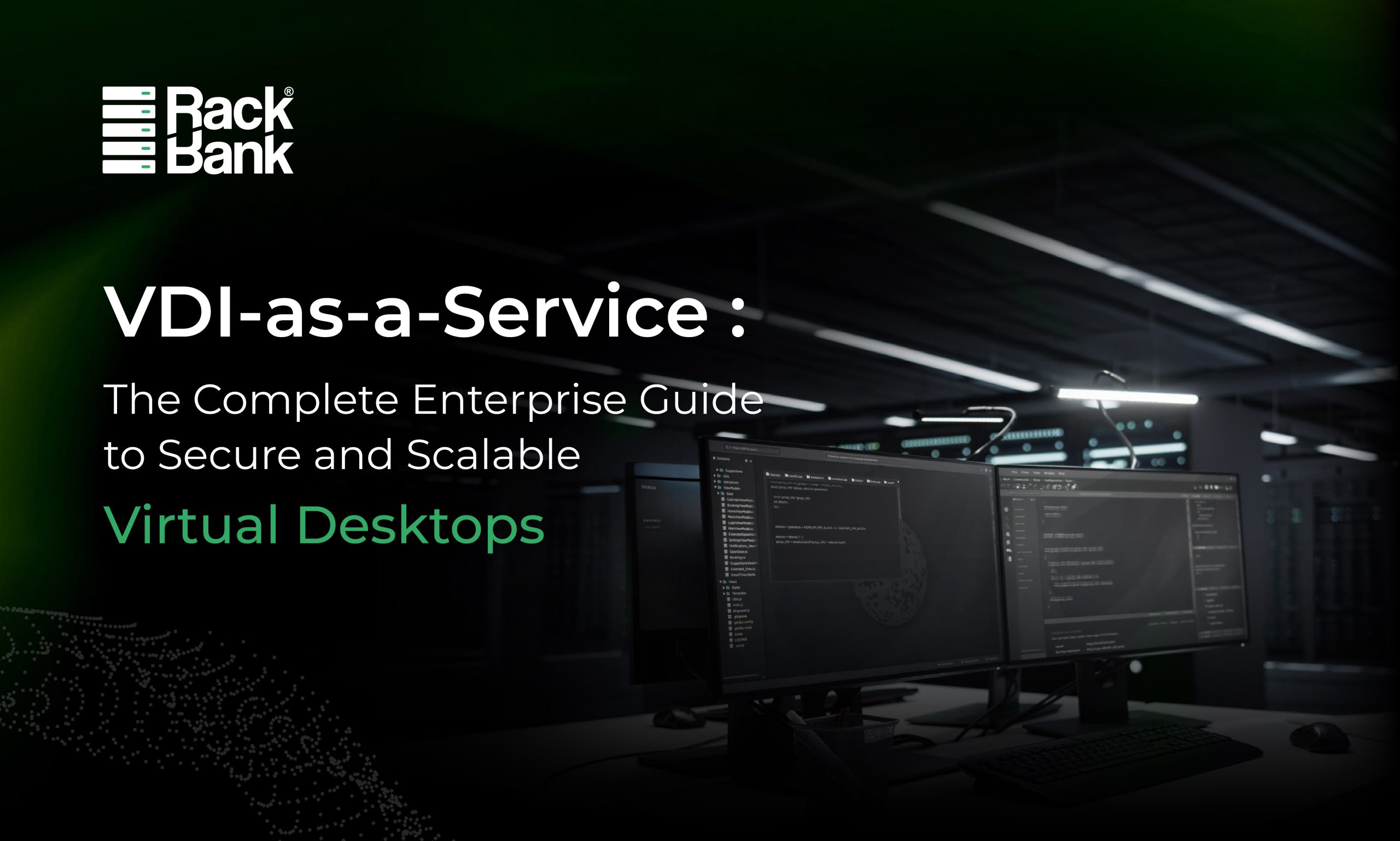 VDI-as-a-Service : The Complete Enterprise Guide to Secure and Scalable Virtual Desktops